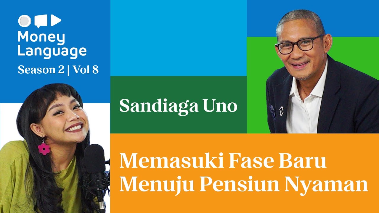 Belajar Hidup Low Cost, High Impact untuk Pensiun Nyaman dari Sandiaga Uno