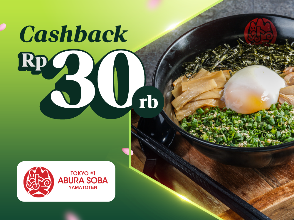 YAMATOTEN ABURA SOBA – Cashback Rp30.000